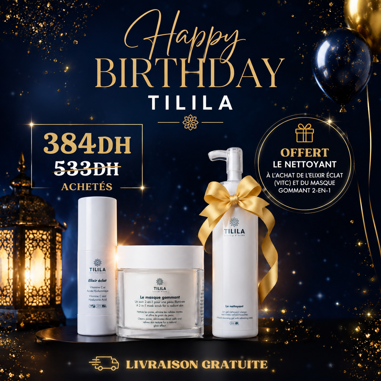 Offre happy birthday Tilila ! 2 produits achetés, le 3ème est gratuit !